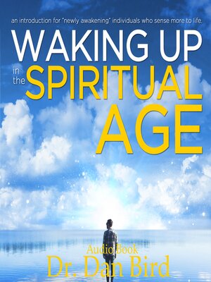 cover image of Waking Up in the Spiritual Age